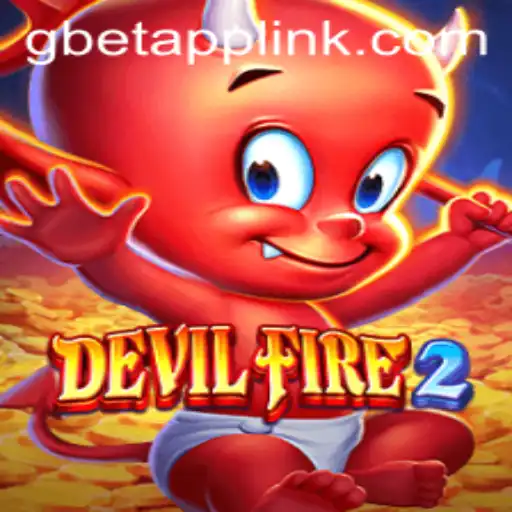 Exploring DevilFire2: A Thrilling Gaming Experience with Gbet Link Login