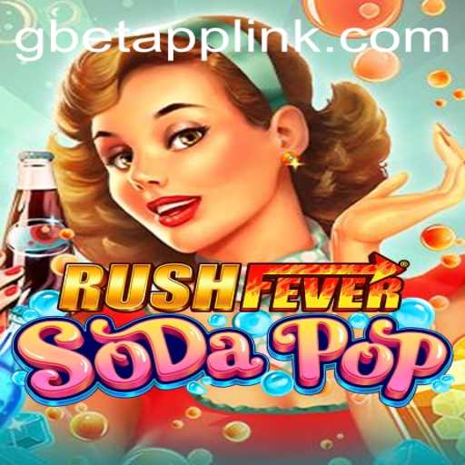 RushFeverSodaPop: Unraveling the Excitement of the Latest Game Craze